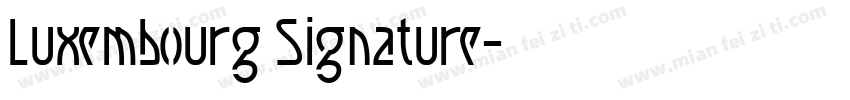 Luxembourg Signature字体转换